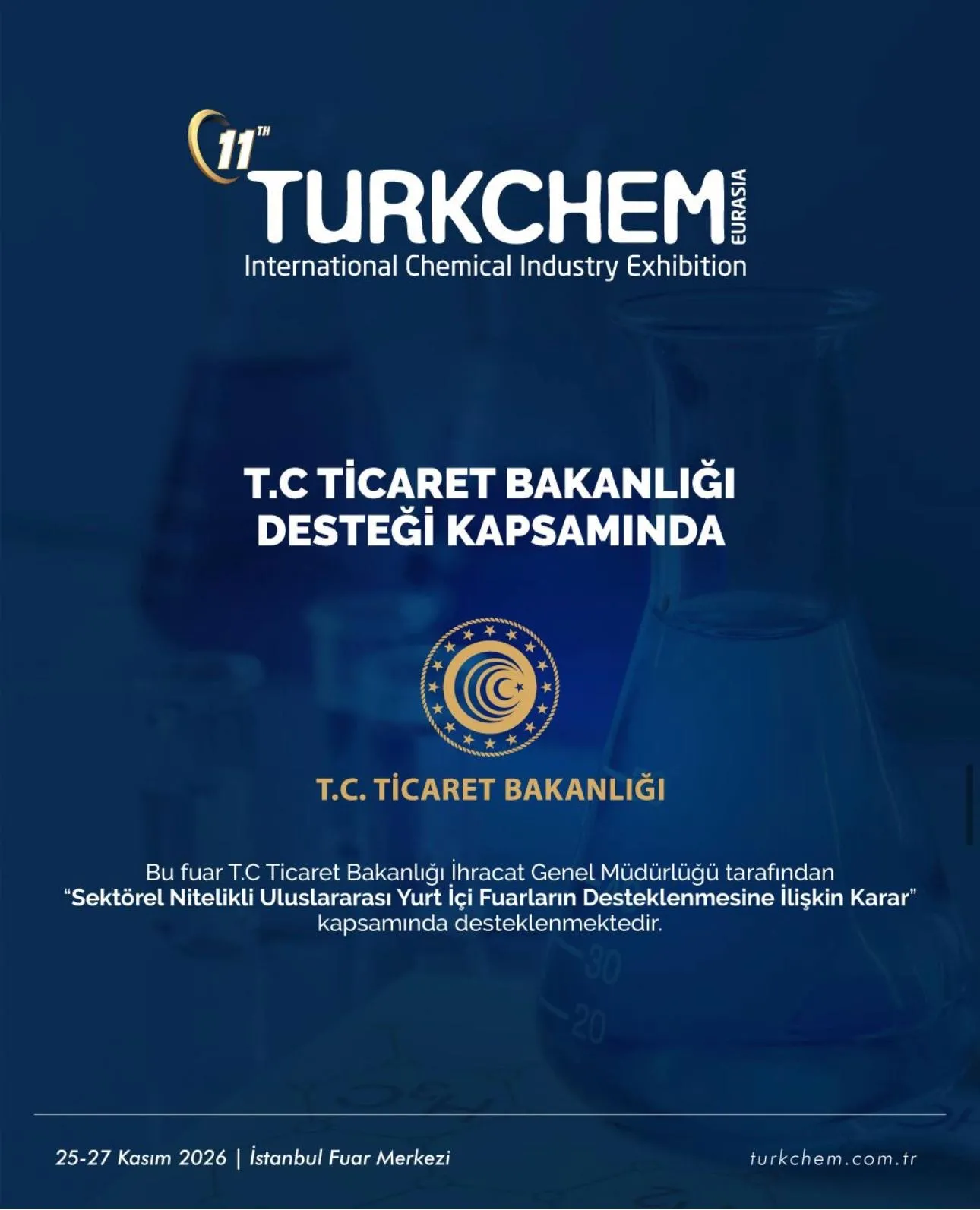 TURKCHEM Eurasia 2026, Ticaret Bakanlığı destekli fuarlar arasında yer aldı