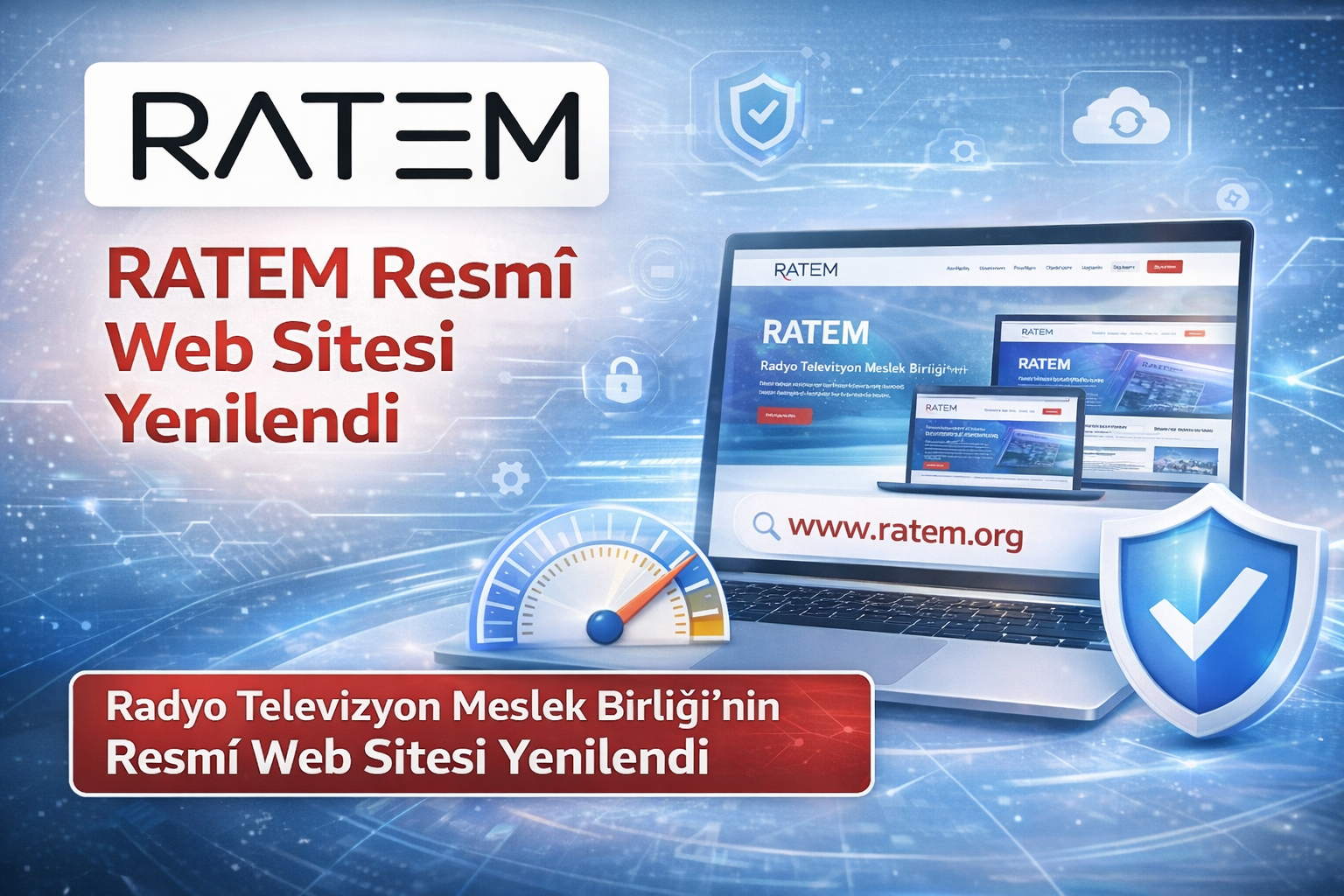 RATEM; Yeni Döneme Web Sitesini Yenileyerek Başladı